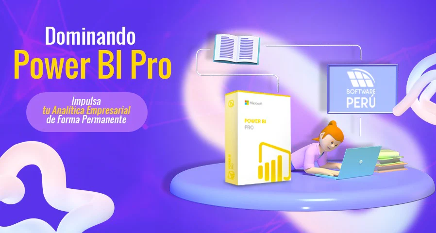 Dominando Power BI Pro: Impulsa tu Analítica Empresarial de Forma Permanente